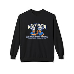 Navy Math Crewneck Sweatshirt – 'Same Problem, Different Perspective' Naval Humor