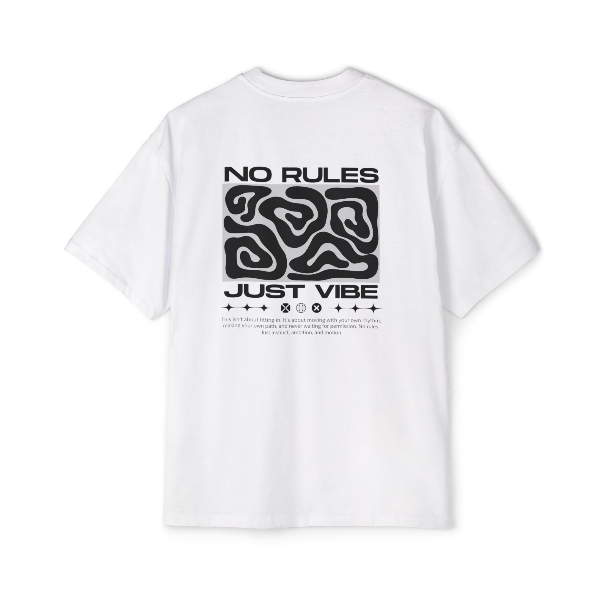 Just Vibe T-Shirt — 'No Rules' Graphic Oversized Tee