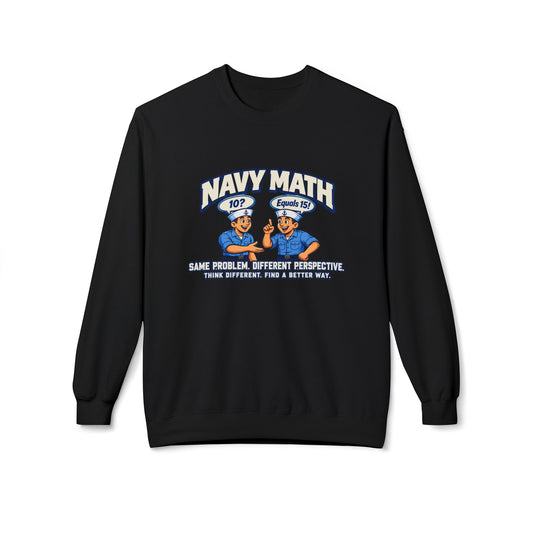 Navy Math Crewneck Sweatshirt – 'Same Problem, Different Perspective' Naval Humor