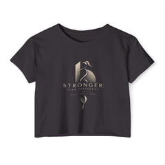 Stronger Than Yesterday Crop Top — Women's Motivational Festival Tee